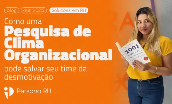 Como uma Pesquisa de Clima Organizacional pode salvar seu time da desmotivação